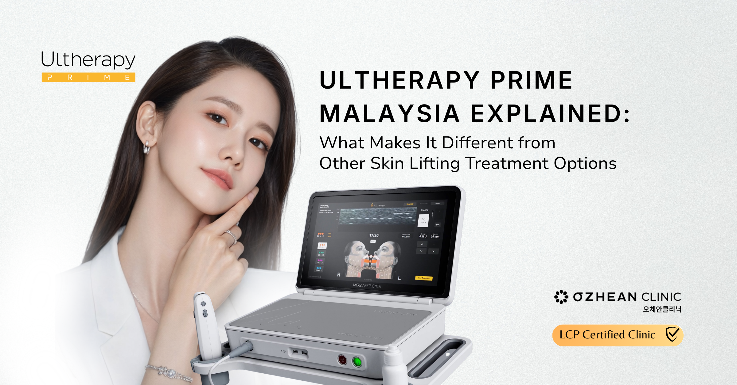 Ultherapy Malaysia Explained: What Makes It Different from Other Skin Lifting Treatment Options